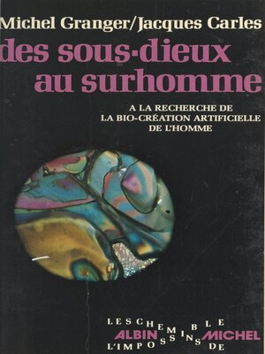 cover image of Des sous-dieux au surhomme